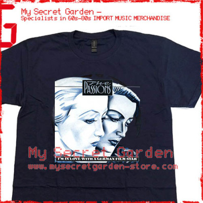 The Passions - I'm In Love With A German Filmstar T Shirt 